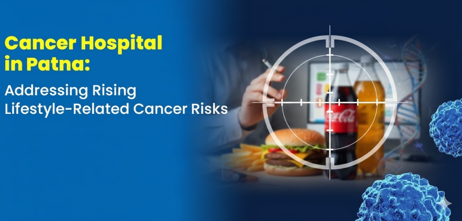 Cancer Hospital in Patna